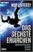 Das sechste Erwachen by Mur Lafferty
