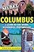Secret Columbus: A Guide to the Weird, Wonderful, and Obscure