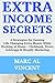 Extra Income Secrets: 4 Str...