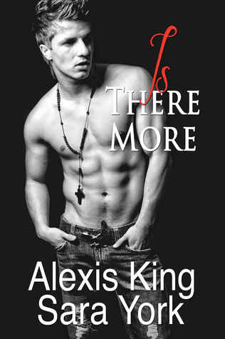 Is There More (True to Myself, #2)