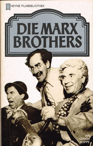 Die Marx Brothers (Heyne Filmbibliothek, #76)