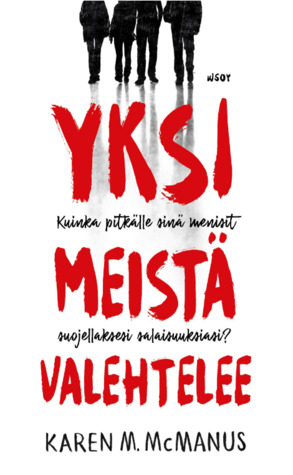 Yksi meistä valehtelee (Yksi meistä valehtelee, #1)