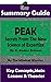 SUMMARY: Peak: Secrets from the New Science of Expertise: By K. Anders Ericsson | The MW Summary Guide