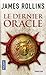 Le dernier oracle  (sigma force #5)