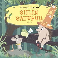 Siilin satupuu (Hardcover)