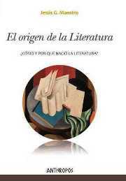 El origen de la literatura: ¿Cómo y por qué nació la literatura?
