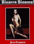 Bizarre Sinema! Jess Franco. El sexo del horror