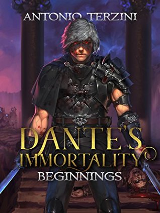 Beginnings (Dante's Immortality #1)