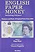 English Paper Money 9th Edition