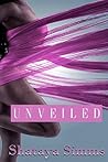 Unveiled Unveiled