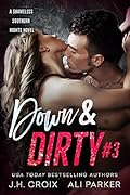 Down & Dirty #3