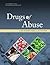 Drugs of Abuse, A DEA Resource Guide by Drug Enforcement Administra...