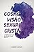 A Cosmovisão Sexual Cristã