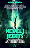 Nevelj jedit! by Nagy Ádám