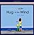Hug in the Wind