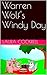 Warren Wolf's Windy Day by Laura Cockrell
