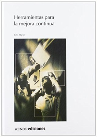 Herramientas para la mejora continua (Hardcover)
