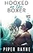 Hooked on the Boxer (Modern Love, #2)