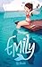 Emily - Tome 1 by Liz Kessler