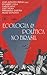 Ecologia e Política no Brasil