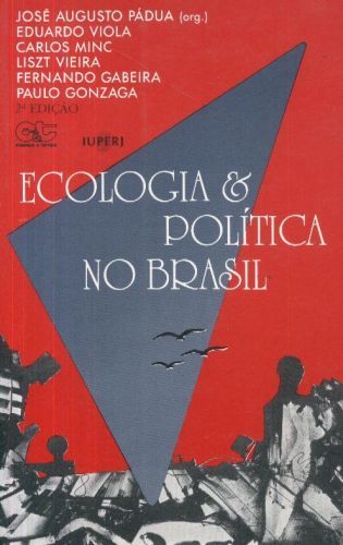 Ecologia e Política no Brasil