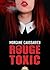 Rouge Toxic