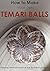 How to Make your own Temari...