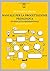 Manuale per la progettazione pedagogica ed educativa professionale (I F.A.R.I. - Formazione Aggiornamento Ricerca Intervento) (Italian Edition)