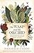 The Wasp and The Orchid: The remarkable life of Australian Naturalist Edith Coleman