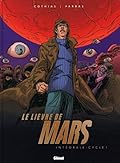 Le Lièvre de Mars : Intégrale, cycle 1 - Tomes 1 à 4