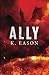 Ally (On the Bones of Gods #3)