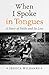 When I Spoke in Tongues by Jessica Wilbanks