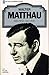 Walter Matthau: seine Filme - sein Leben (Heyne Filmbibliothek, #98)