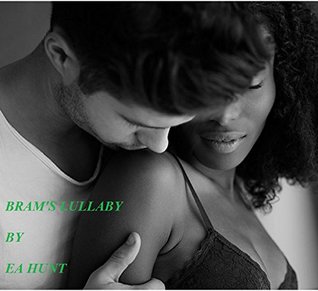 The Four: Bram's Lullaby (The Four, #1)