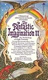 The Fantastic Imagination II