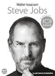 Steve Jobs: Livre audio 2 CD MP3 (French Edition)