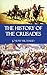 The History of the Crusades