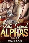Delta Squad Alpha...