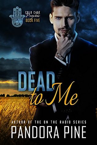 Dead To Me (Cold Case Psychic #5)