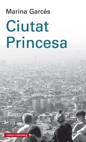 Ciutat Princesa (Paperback)