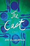 Book cover for The Cast: A Novel