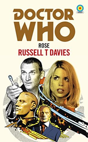 Doctor Who: Rose (Target Collection) (Doctor Who Target Novels – Classic Era Book 1)