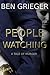 People Watching by Ben Grieger