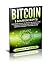 Bitcoin: 3 Manuscripts: The...