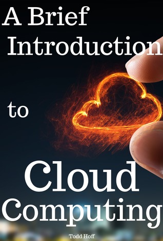 A Brief Introduction to Cloud Computing