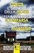 Il silenzio della morte - Una misteriosa scomparsa - La lista dell'assassino