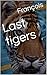 Last tigers
