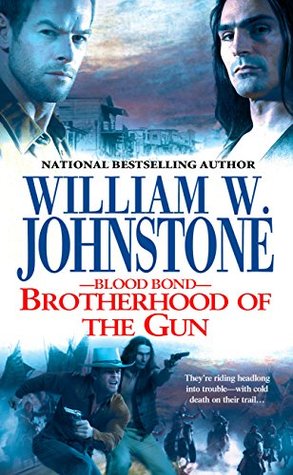 Brotherhood of the Gun (Blood Bond Book 2)