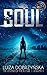 The Soul (The Legend of the...