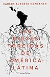 Book cover for Las raíces torcidas de América Latina (Ensayo) (Spanish Edition)